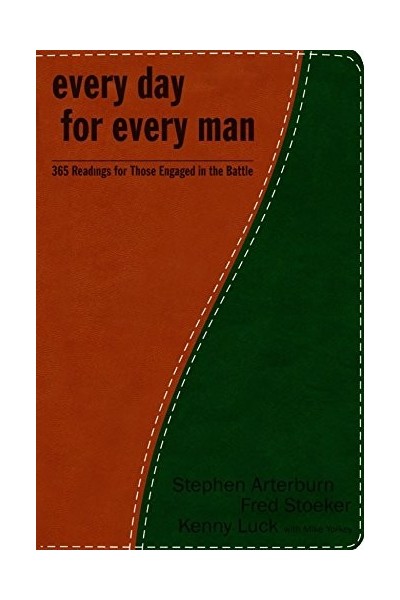Every Day For Every Man: 365 Readings For Those Engaged In The Battle (The Every Man Series)